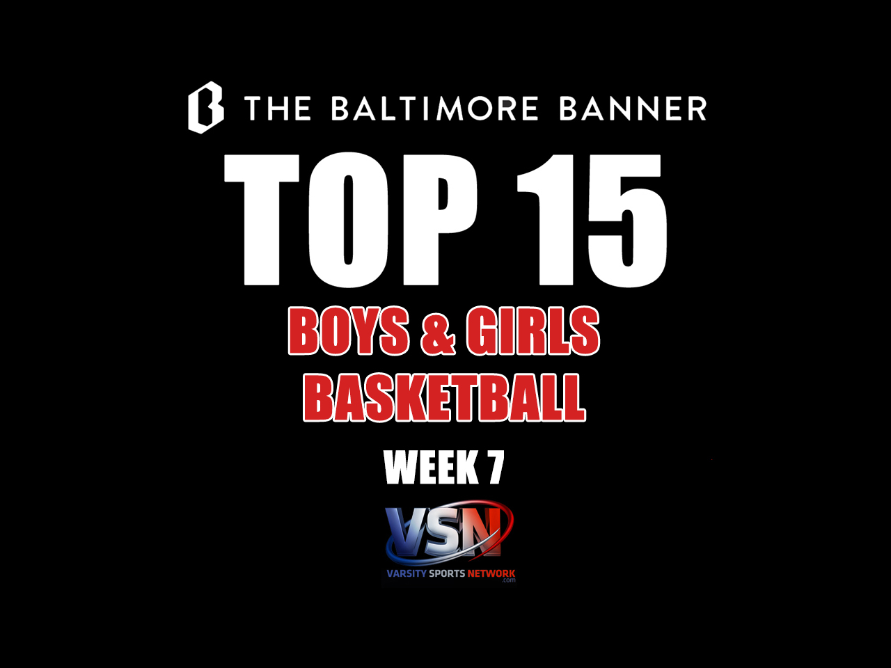 TOP 15 Basketball Week 7